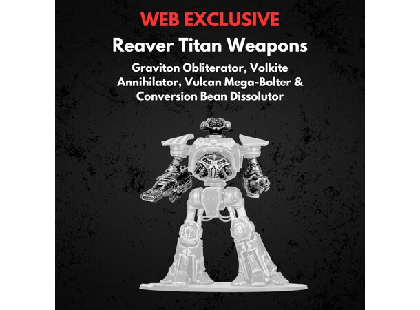 Reaver Titan Weapons Graviton Obliterato The Horus Heresy - Legions Imperialis 