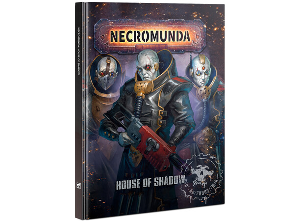 Necromunda House of Shadow 