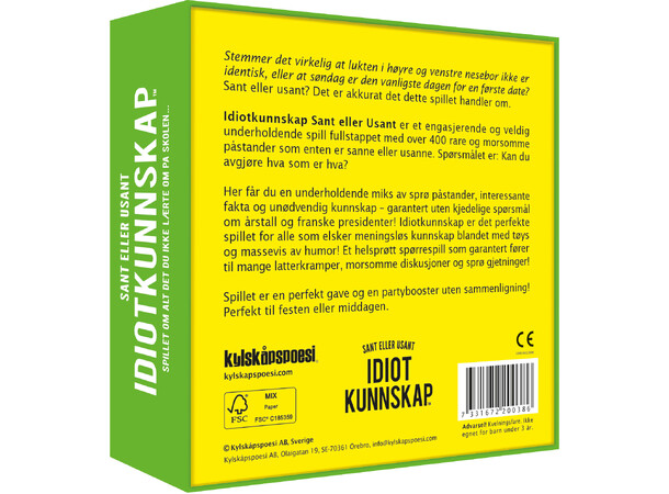 Idiotkunnskap Sant eller Usant 