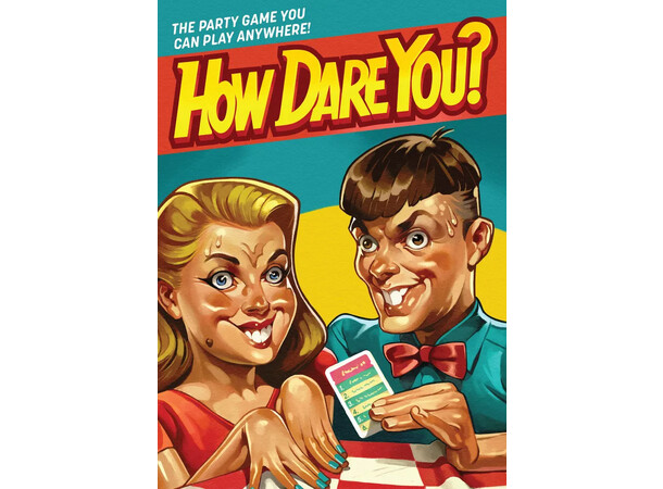 How Dare You Partyspel 