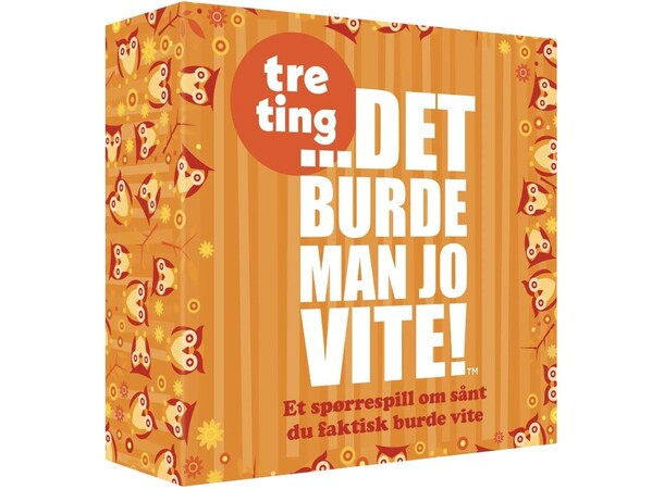 Det burde man jo vite Tre ting - NORSK 