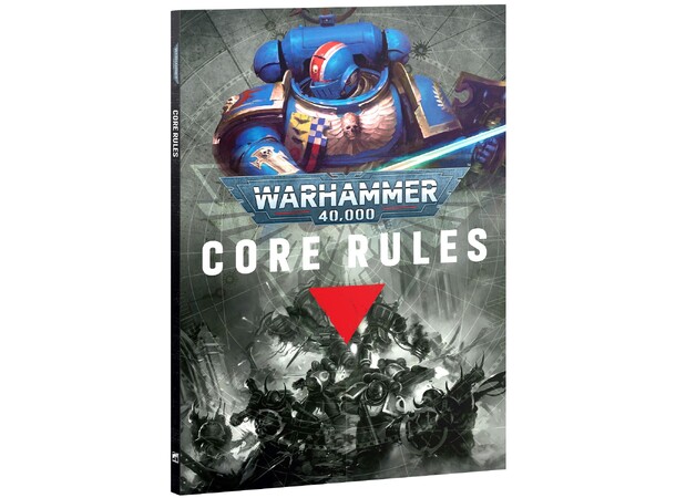 Warhammer 40K Core Rules 