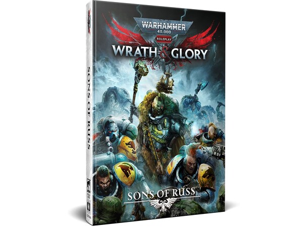 Warhammer 40K RPG Sons of Russ Wrath & Glory 