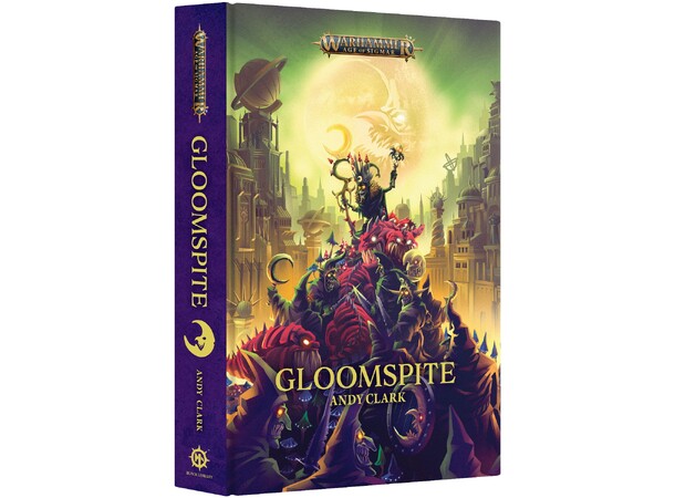 Gloomspite (Hardback) Black Library - Warhammer Age of Sigmar 