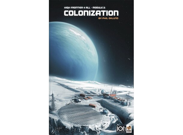 High Frontier Colonization Expansion Expansion till High Frontier 4 All 
