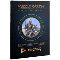 The Burning of the Westfold Game Journal Middle-earth Strategy Battle Game